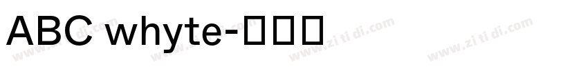 ABC whyte字体转换